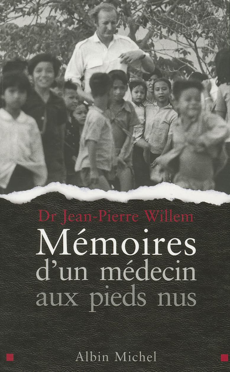 Mémoires d'un médecin aux pieds nus 9782226189875