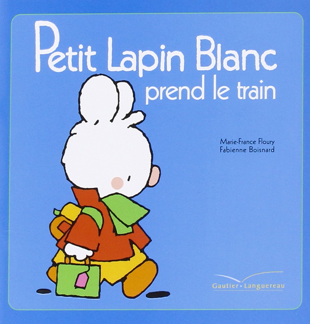 Petit lapin blanc prend le train 9782012250369