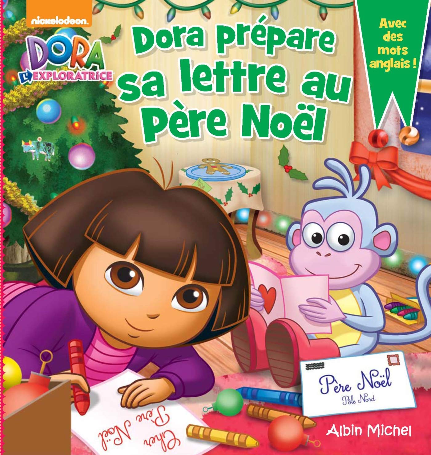 Dora prépare sa lettre au père Noël 9782226319579