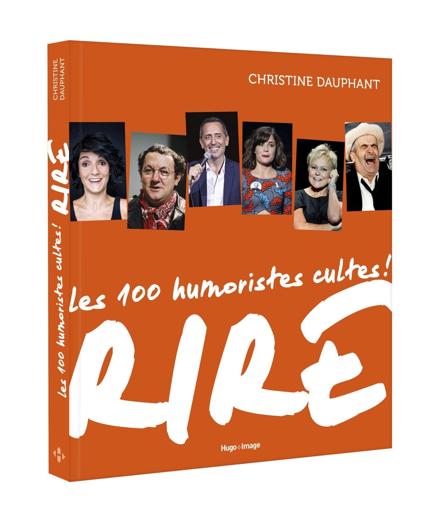 Rire - 100 humoristes cultes ! 9782755643596