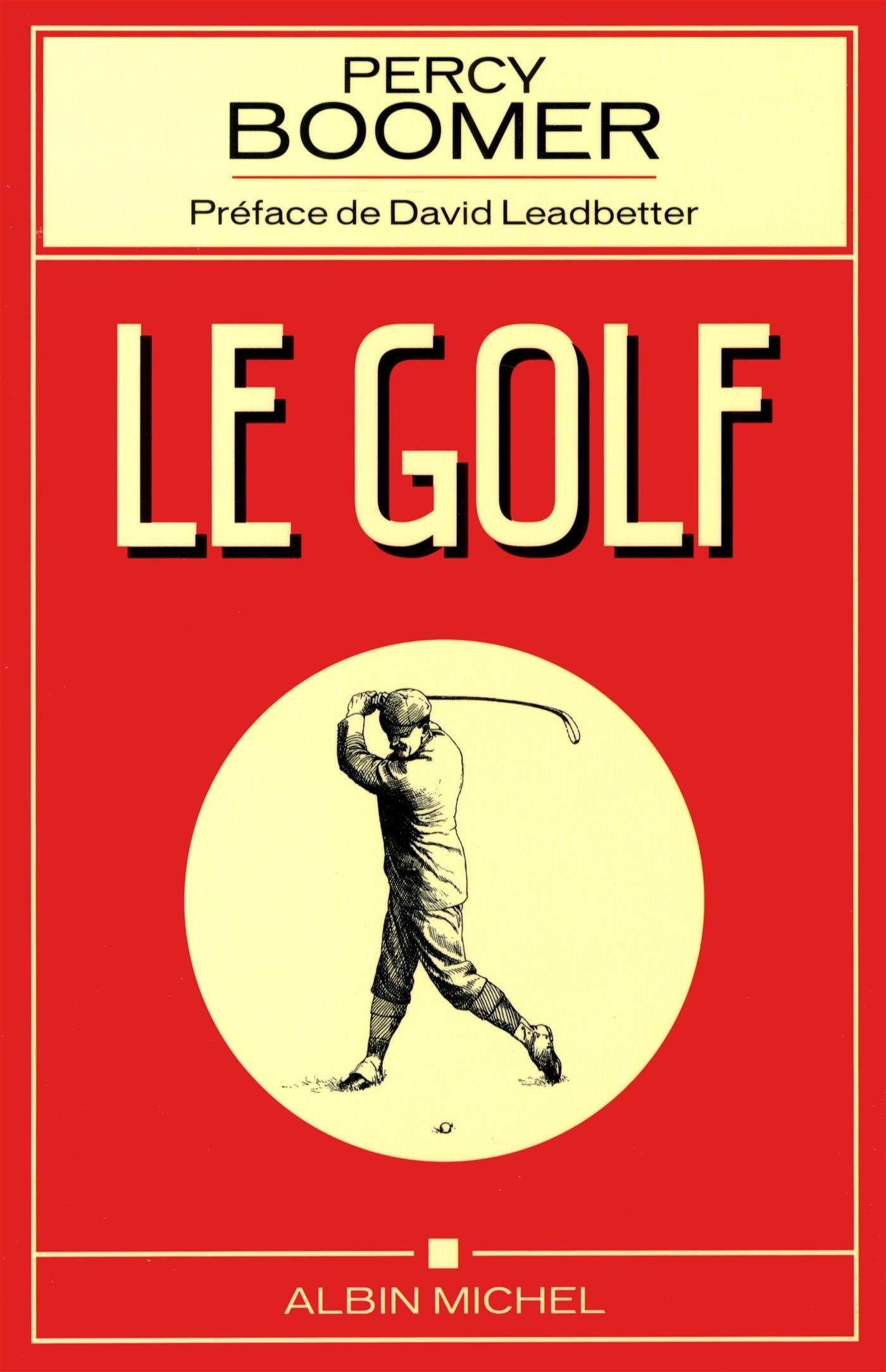 Le Golf: (on learning golf) 9782226250490