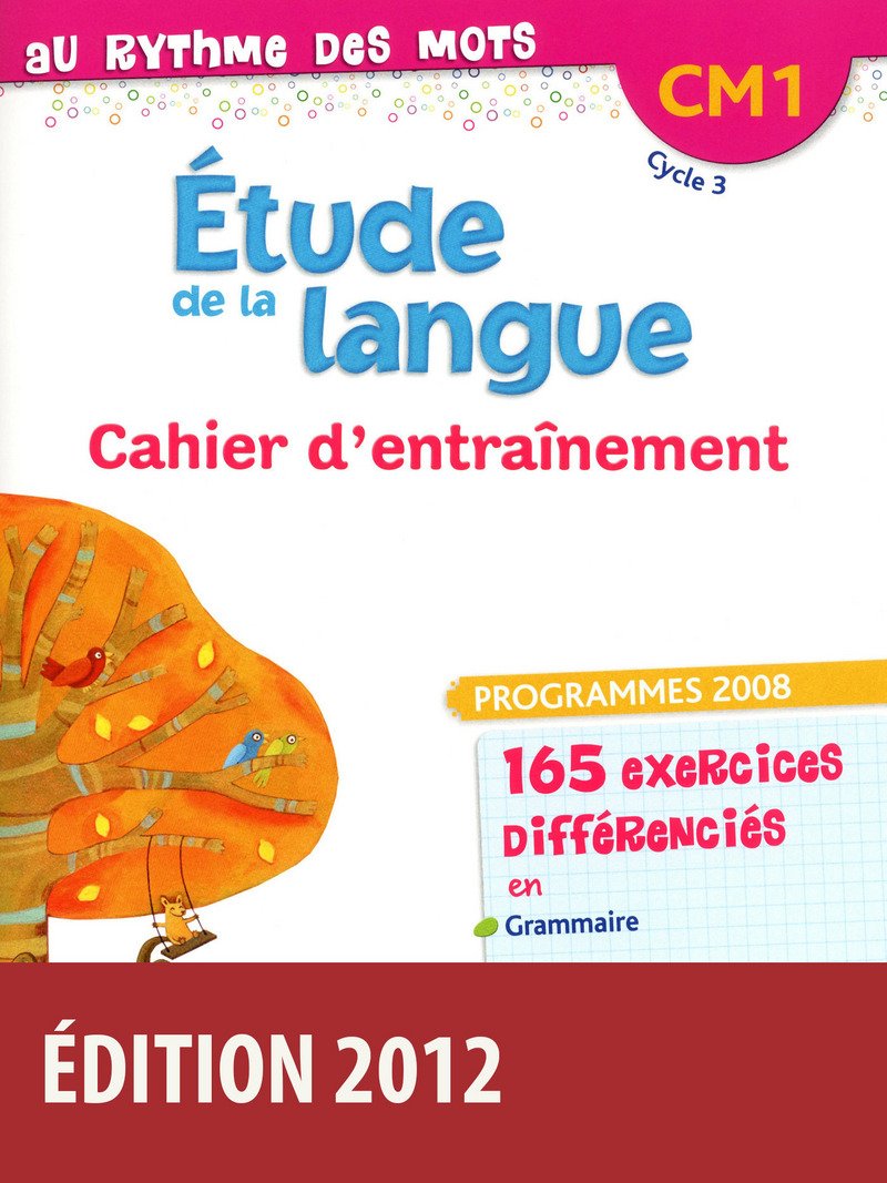 Au rythme des mots CM1 • Cahier d'exercices 9782047329160