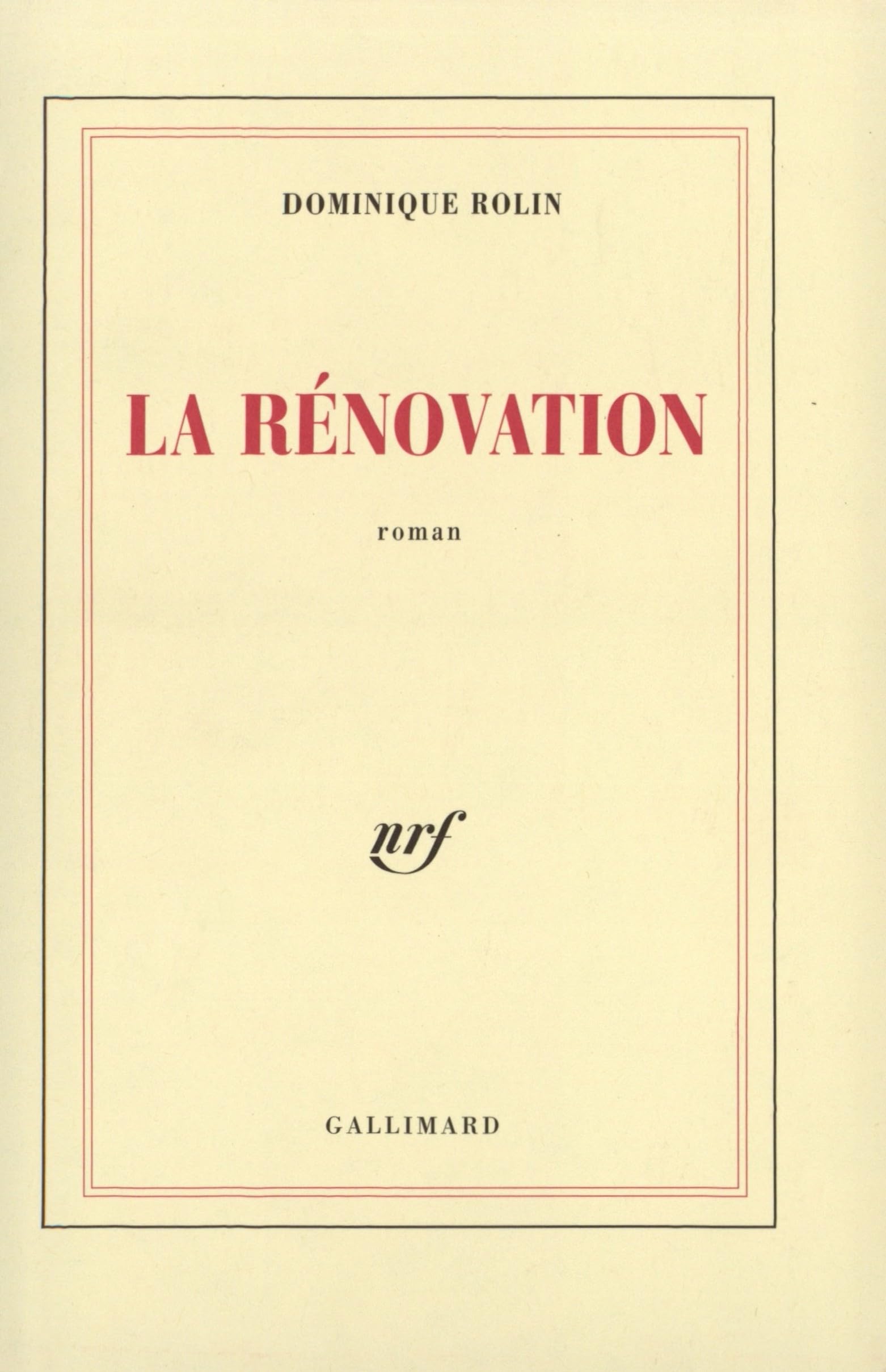 La Rénovation 9782070751662