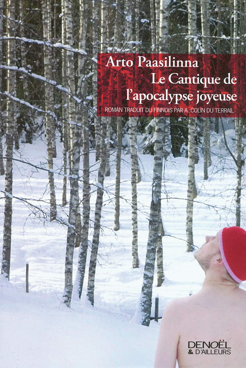 Le Cantique de l'apocalypse joyeuse 9782207258187