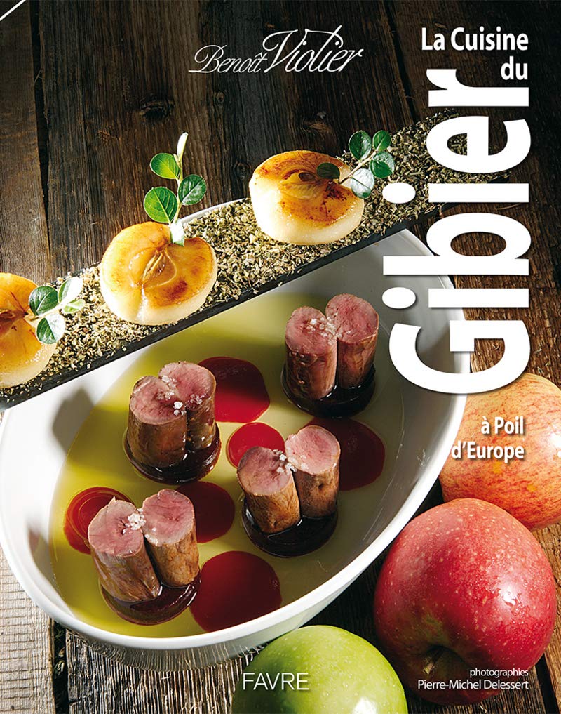 La cuisine du gibier à poil d'Europe 9782828914127