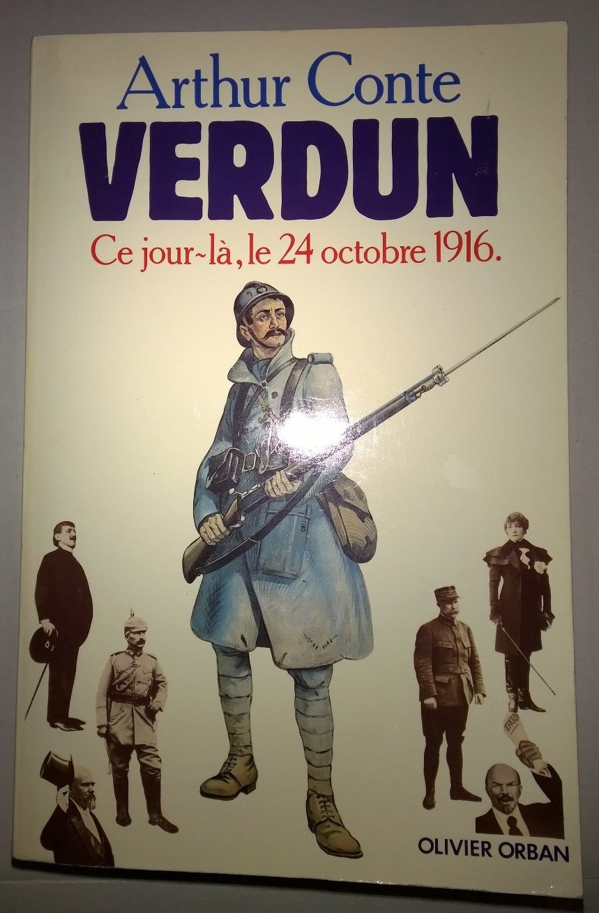 Verdun: 24 octobre 1916 (French Edition) 9782855653761