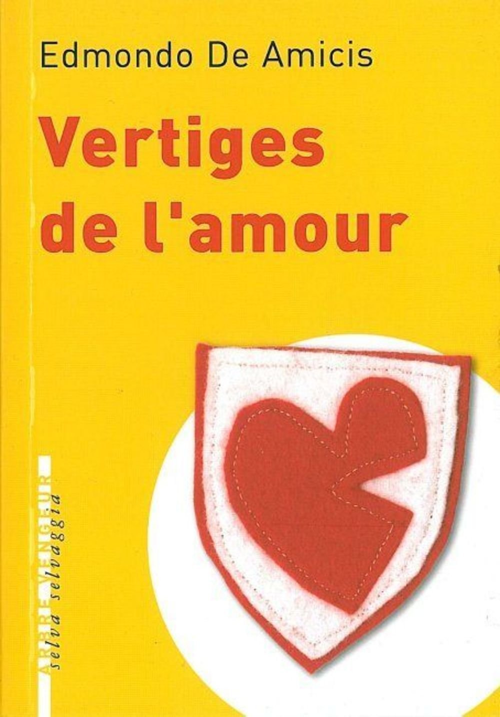 Vertiges de l'amour 9782916141015