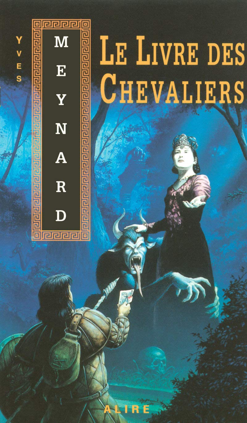Le livre des chevaliers 9782922145342