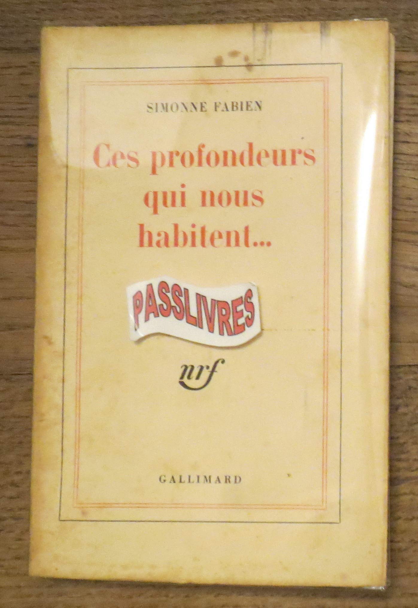 Ces profondeurs qui nous habitent... 9782070269846