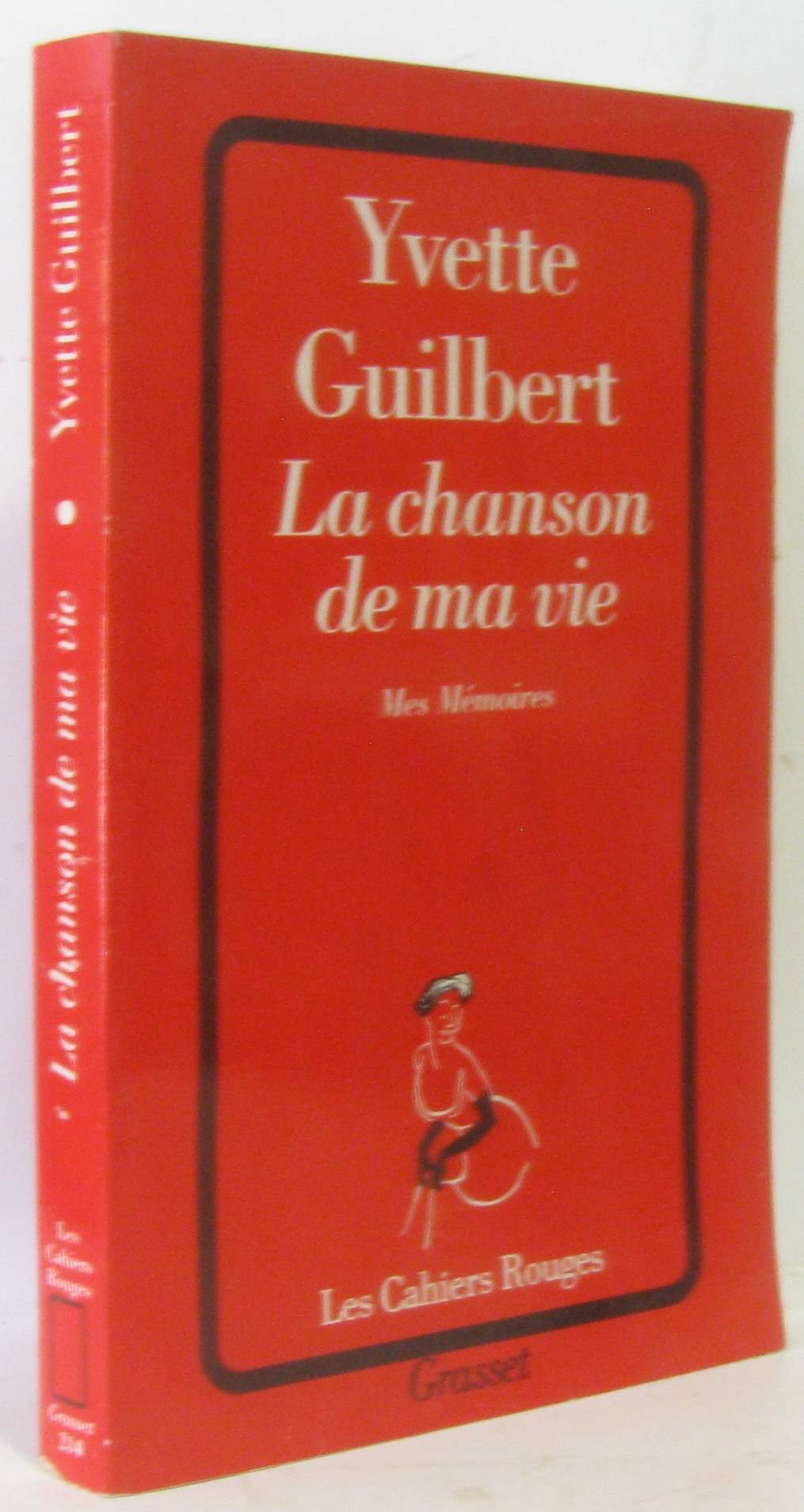 La Chanson de ma vie : Mes mémoires 9782246379522