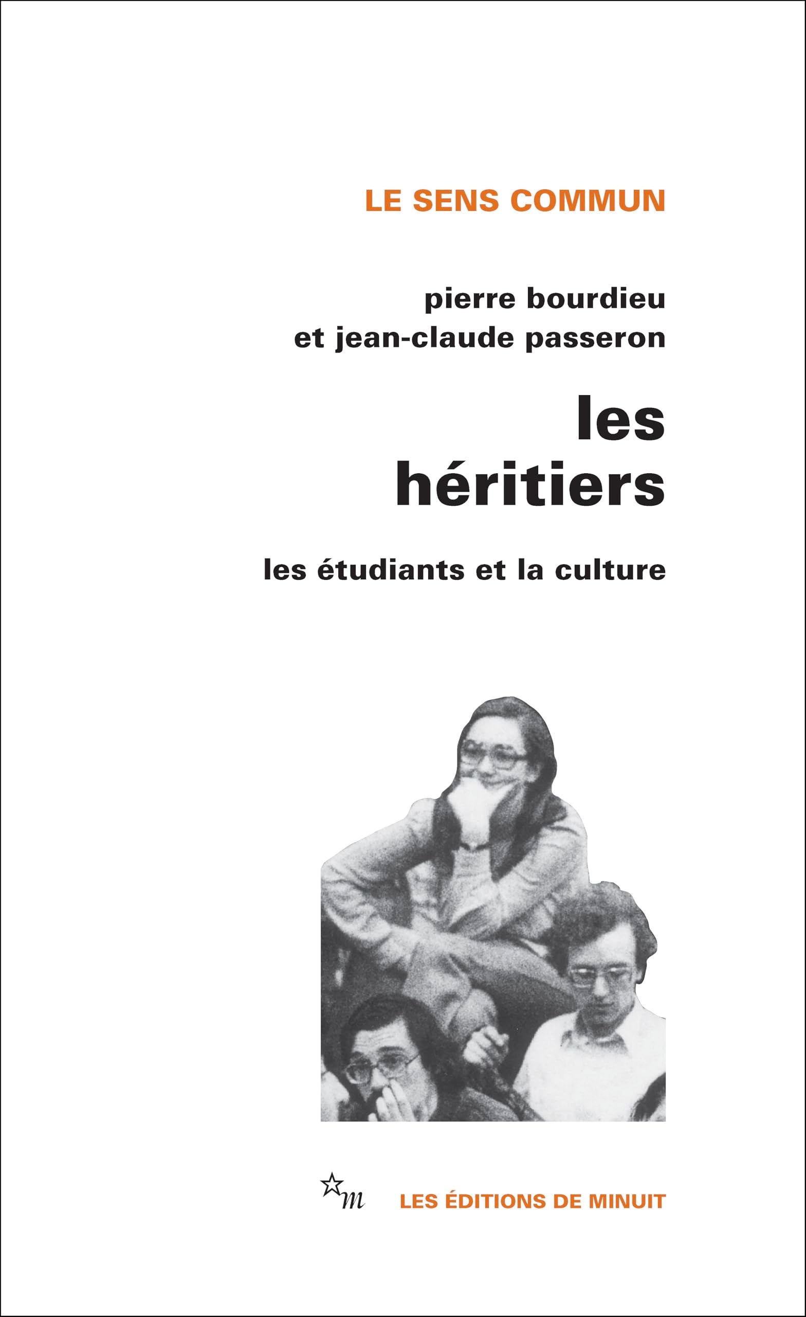 Les héritiers : Les étudiants et la culture 9782707300812