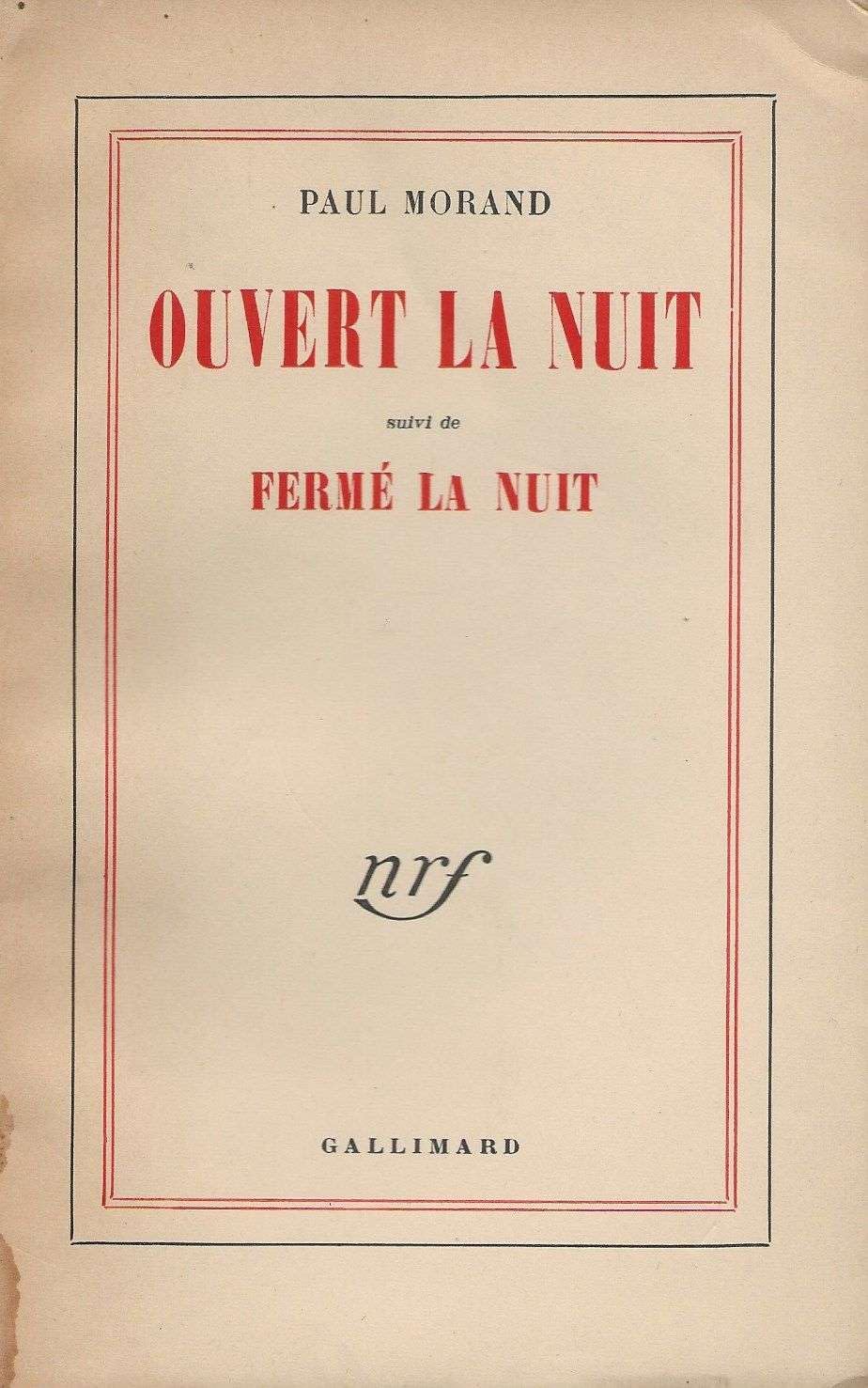 Ouvert la nuit / fermé la nuit 9782070246052