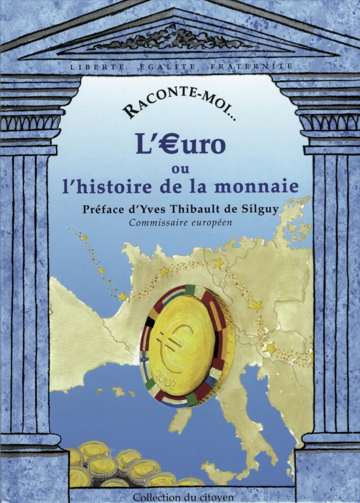 L'Euro ou l'histoire de la monnaie, numéro 28 9782843680281