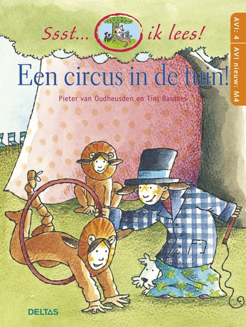 Een circus in de tuin!: Ssst…ik lees! 9789044707984