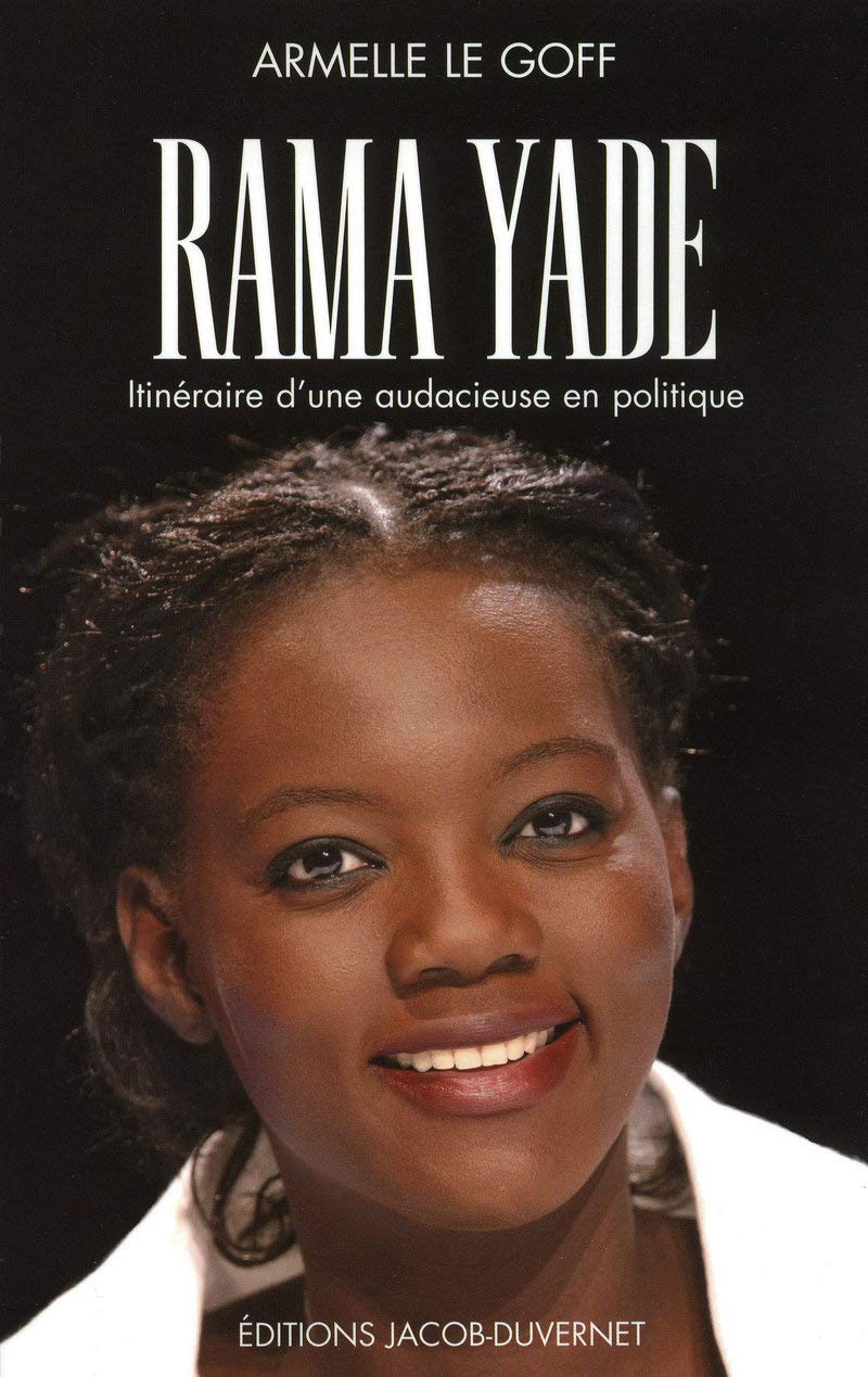 RAMA YADE, ITINERAIRE D'UNE INGENUE EN POLITIQUE 9782847242218