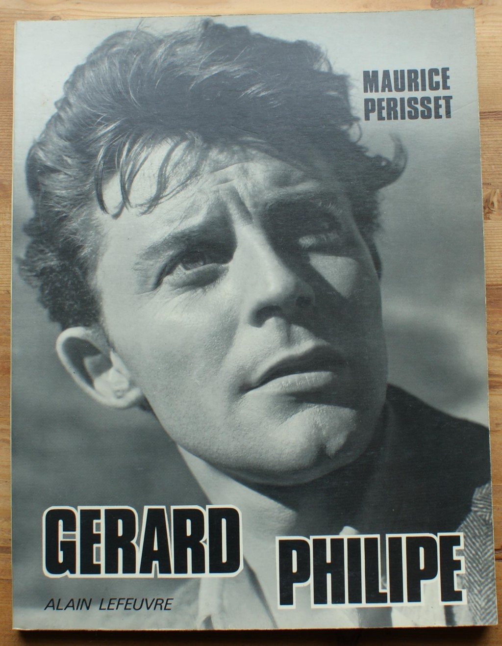 Gérard Philippe ou la jeunesse du monde 9782902639281