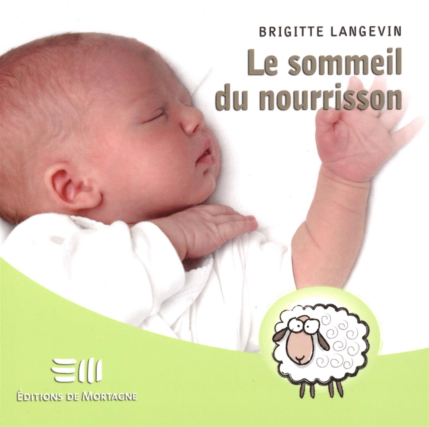 Le sommeil du nourisson 9782890749757
