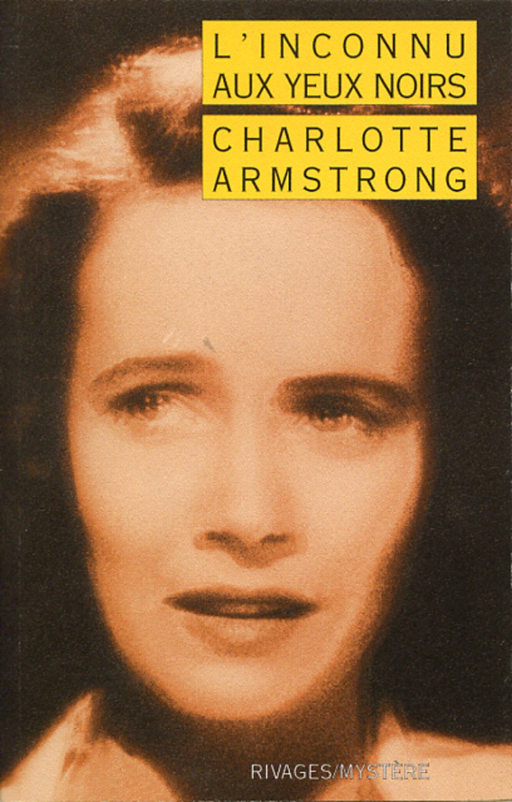 L'inconnu aux yeux noirs 9782869309494