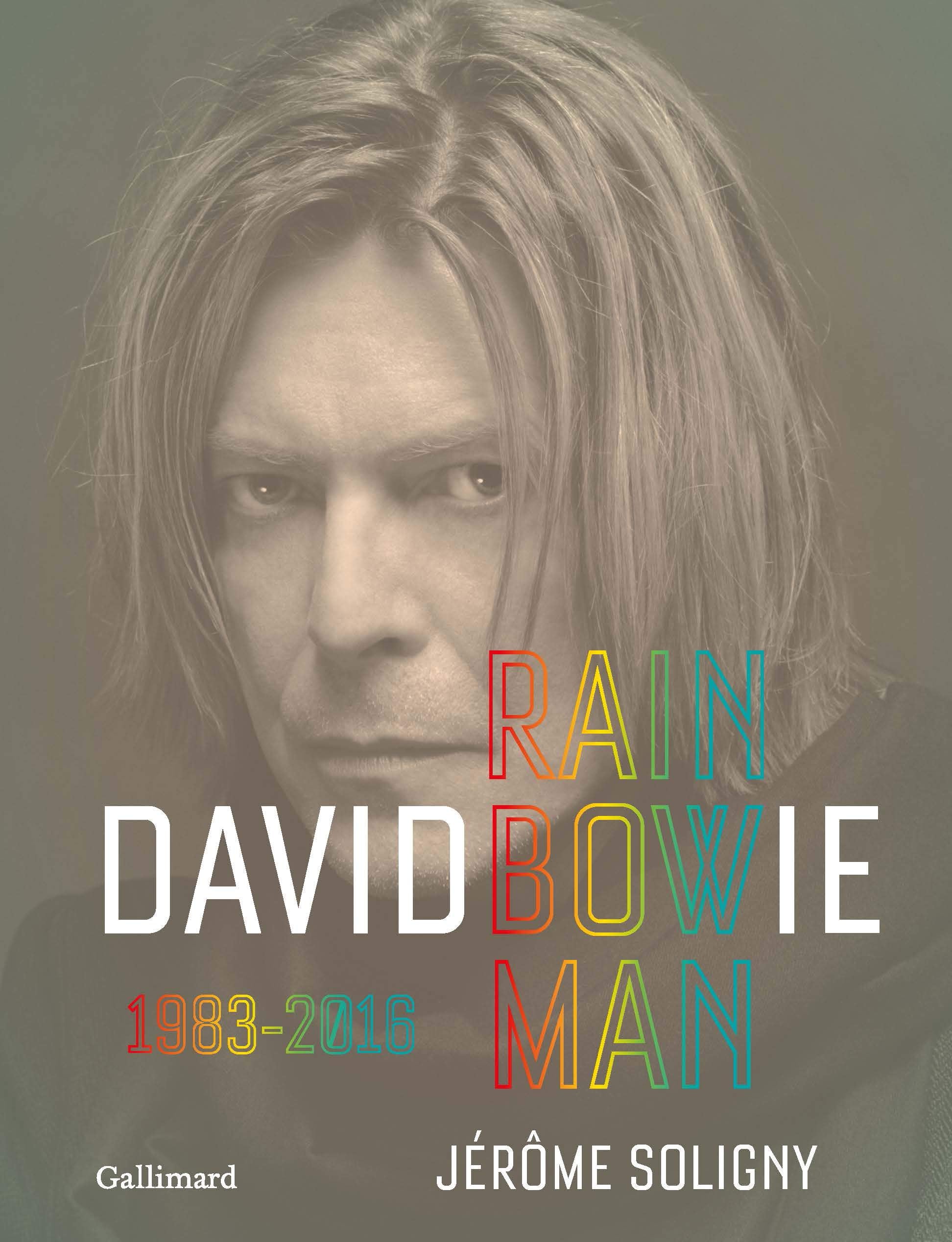 David Bowie: Rainbowman 1983-2016 9782072893018