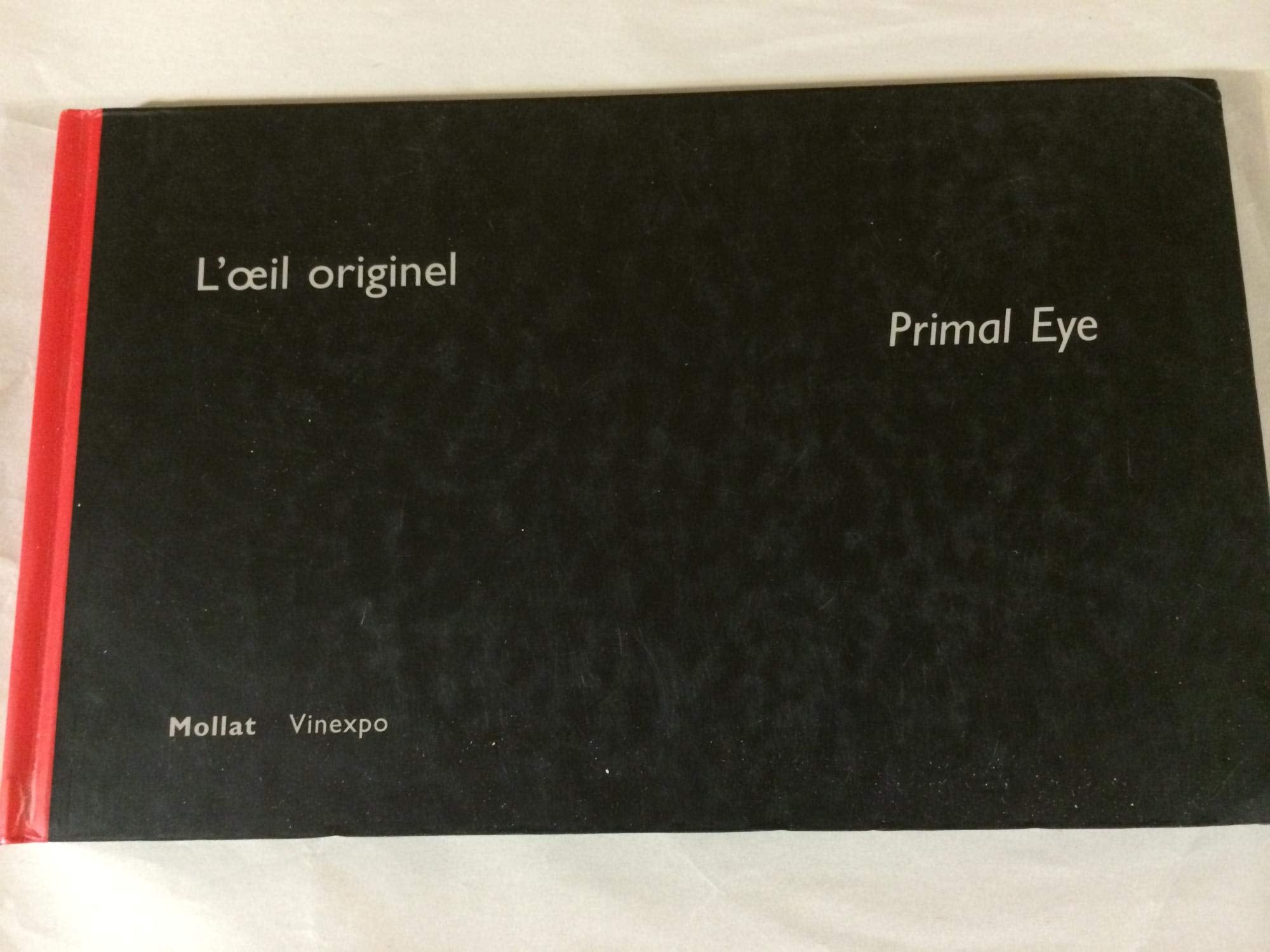 L'Oeil originel/Primal eye 9782909351339