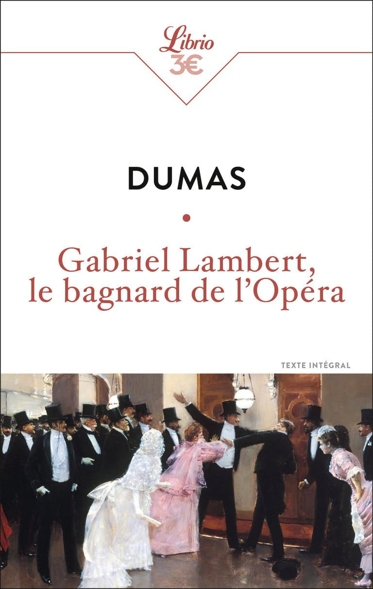 Gabriel Lambert, le bagnard de l'Opéra 9782290431887
