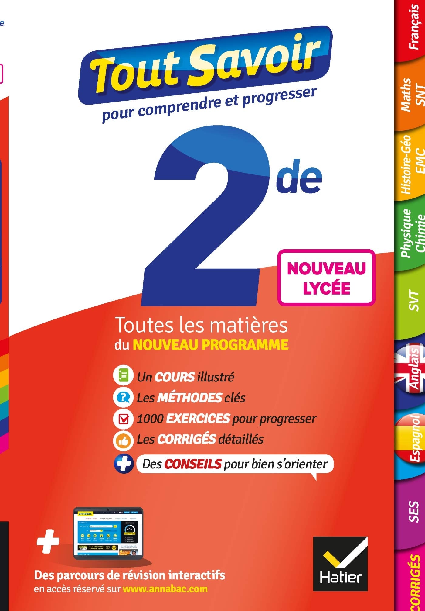 Tout savoir 2de Nouveau programme du Lycée - Tout en un: pour réviser dans toutes les matières 9782401052314