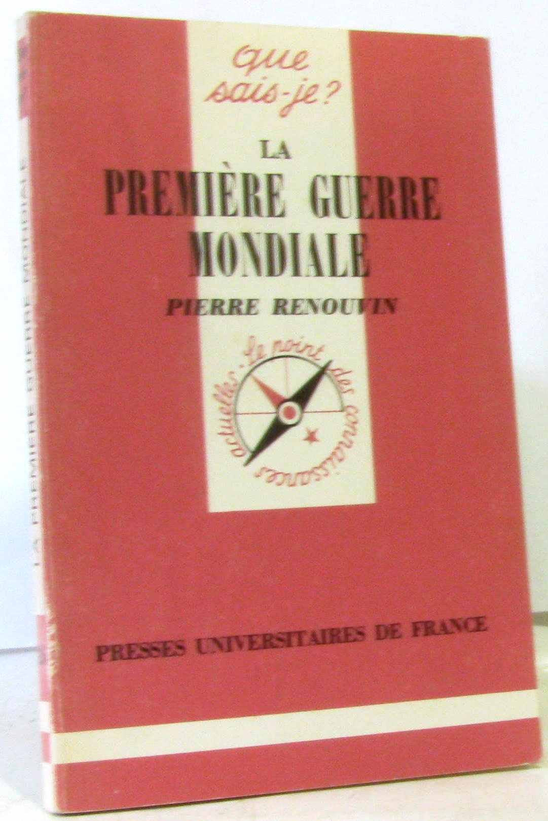 La premiere guerre mondiale 9782130414001