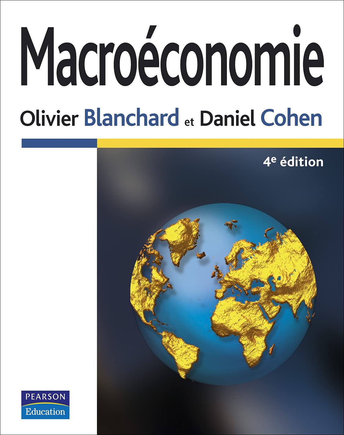 MACROECONOMIE 4E ED. 9782744072079