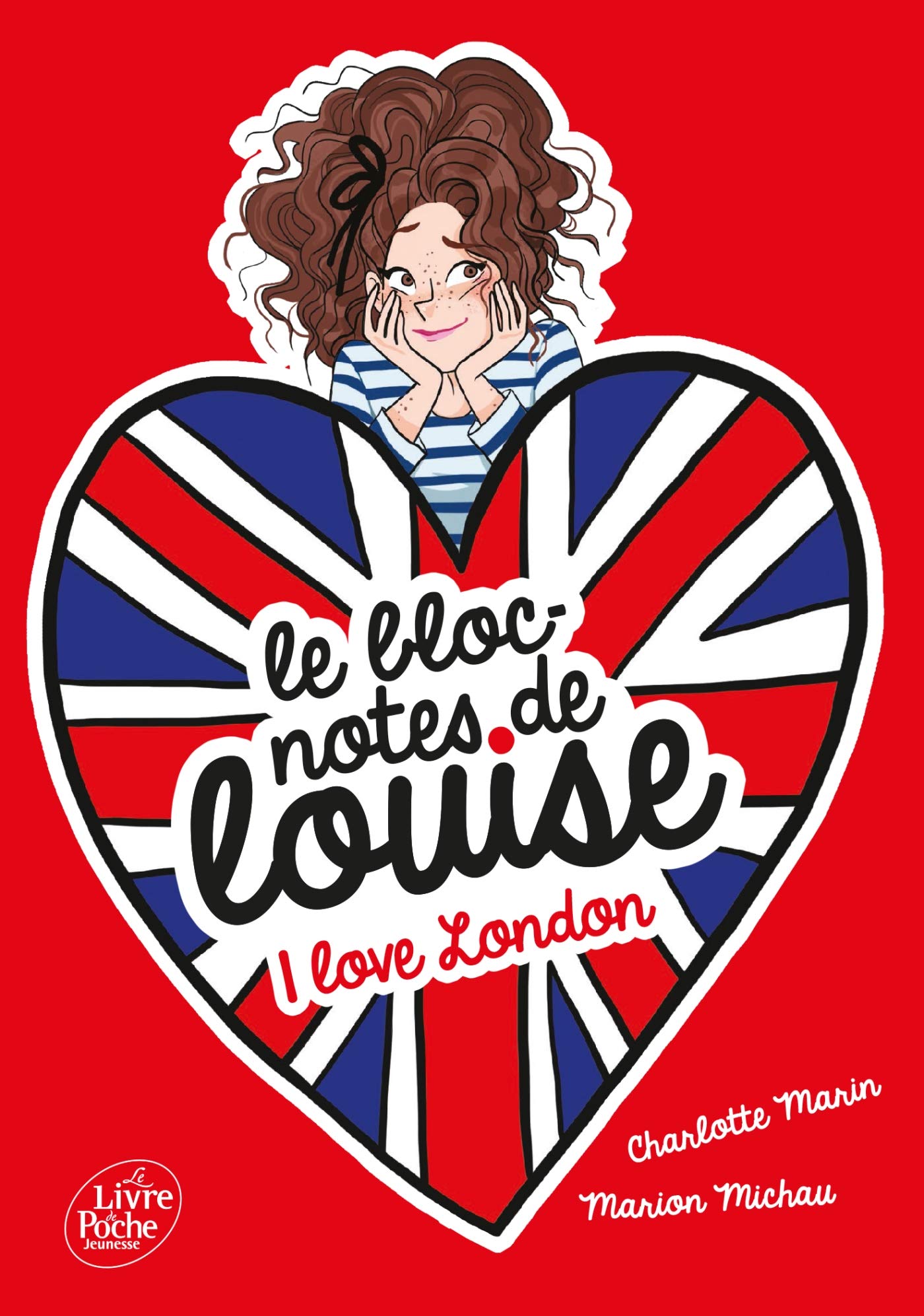Le bloc-notes de Louise - Tome 3: I love London 9782017027812