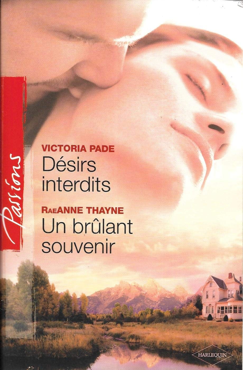 Désirs interdits ; Un brûlant souvenir 9782280809436