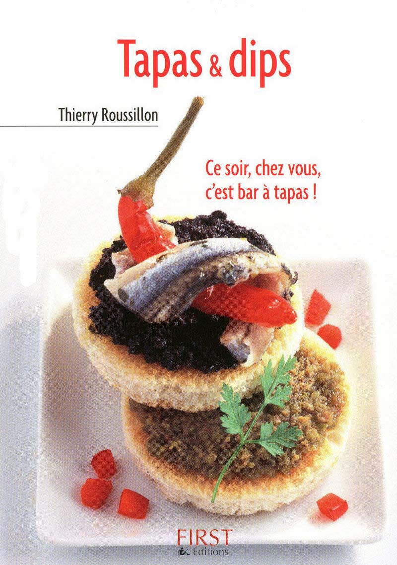 Le Petit livre de - Tapas & dips 9782754011945