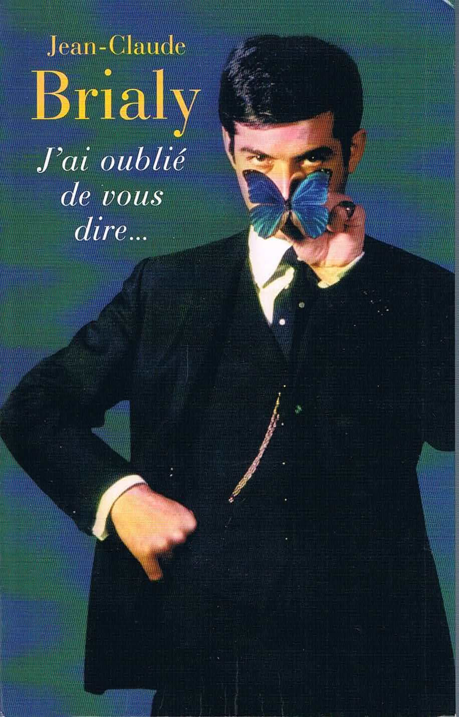 j' Ai oublié De Vous Dire ... 9782286005528