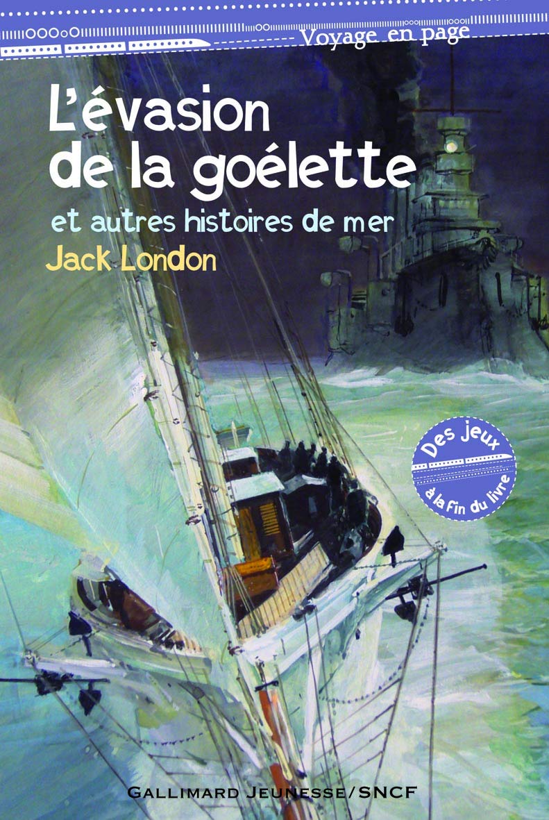 L'évasion de la goélette et autres histoires de mer 9782070621828