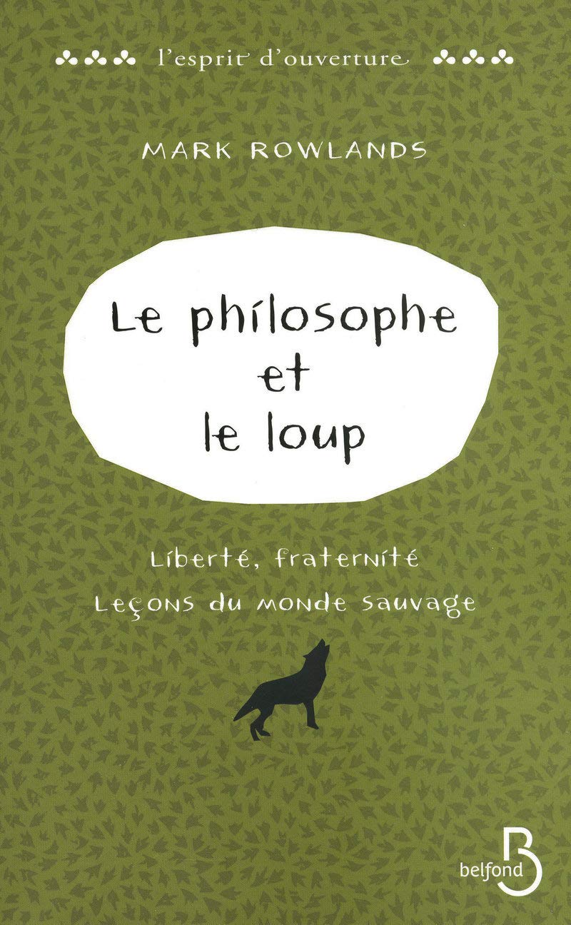 Le Philosophe et le Loup 9782714445889