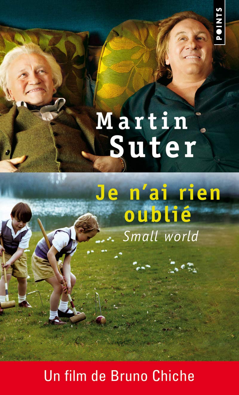 Je n'ai rien oublié - Small World 9782757821398