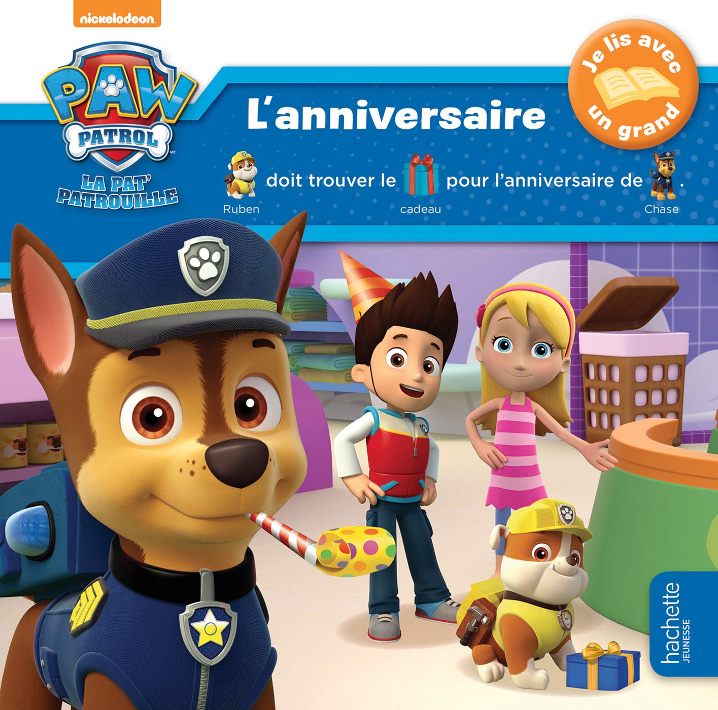 La Pat' Patrouille - Histoire à trous - L'anniversaire 9782017005414