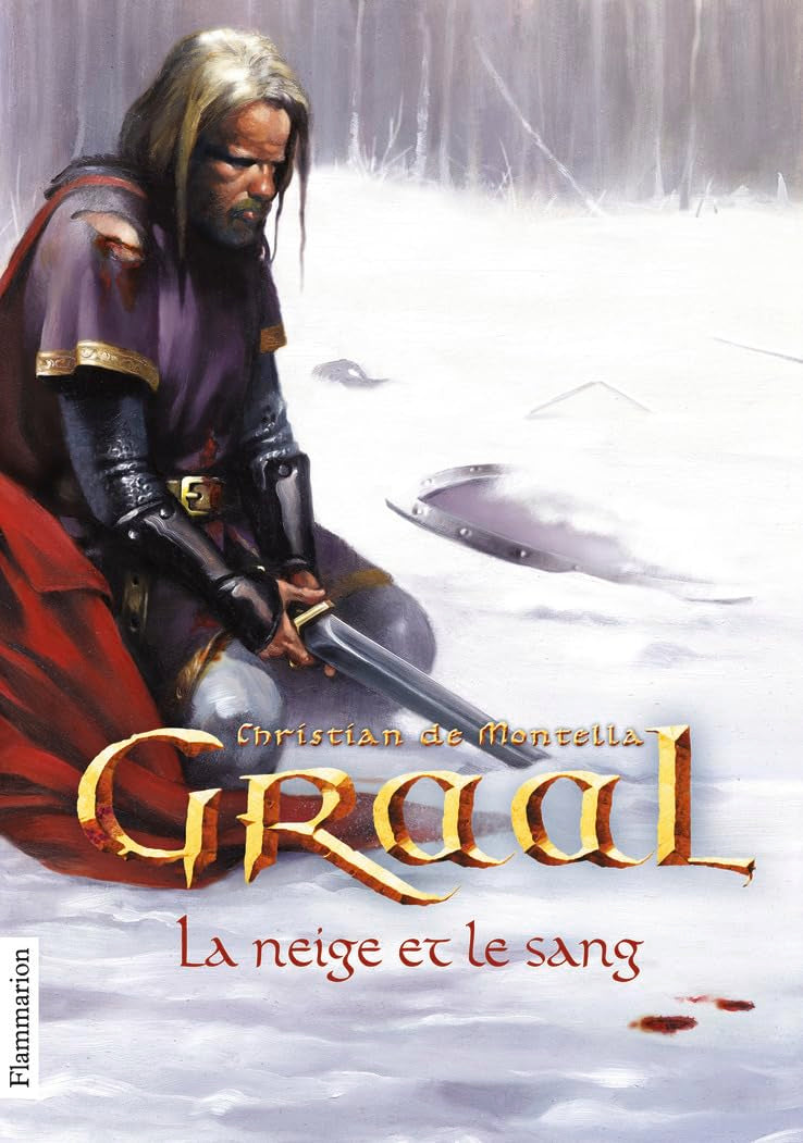 Graal Noir: La Neige et le sang (2) 9782081240728