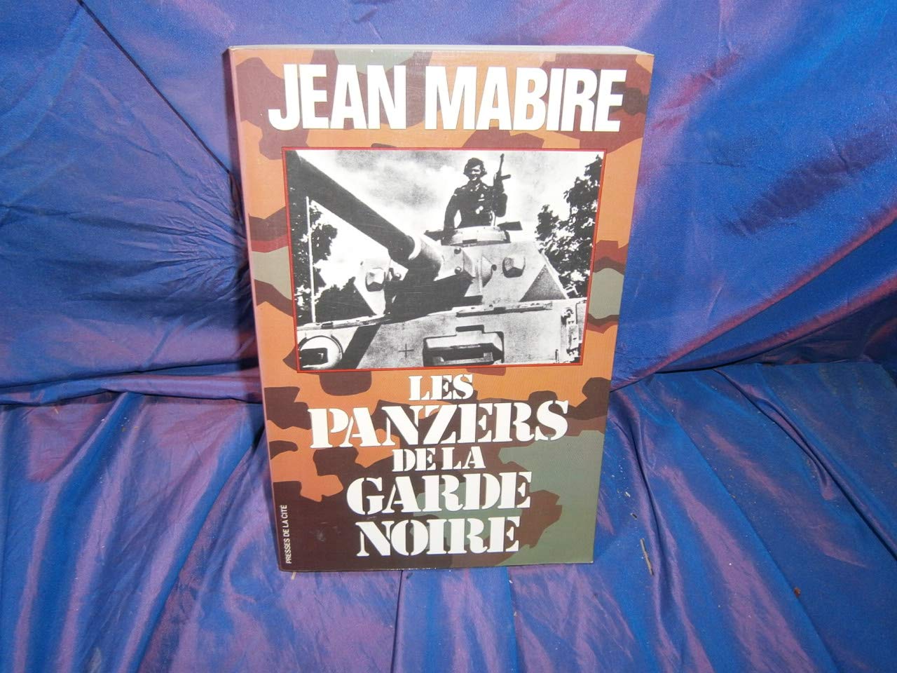 PANZERS DE LA GARDE NOIRE 9782258004658