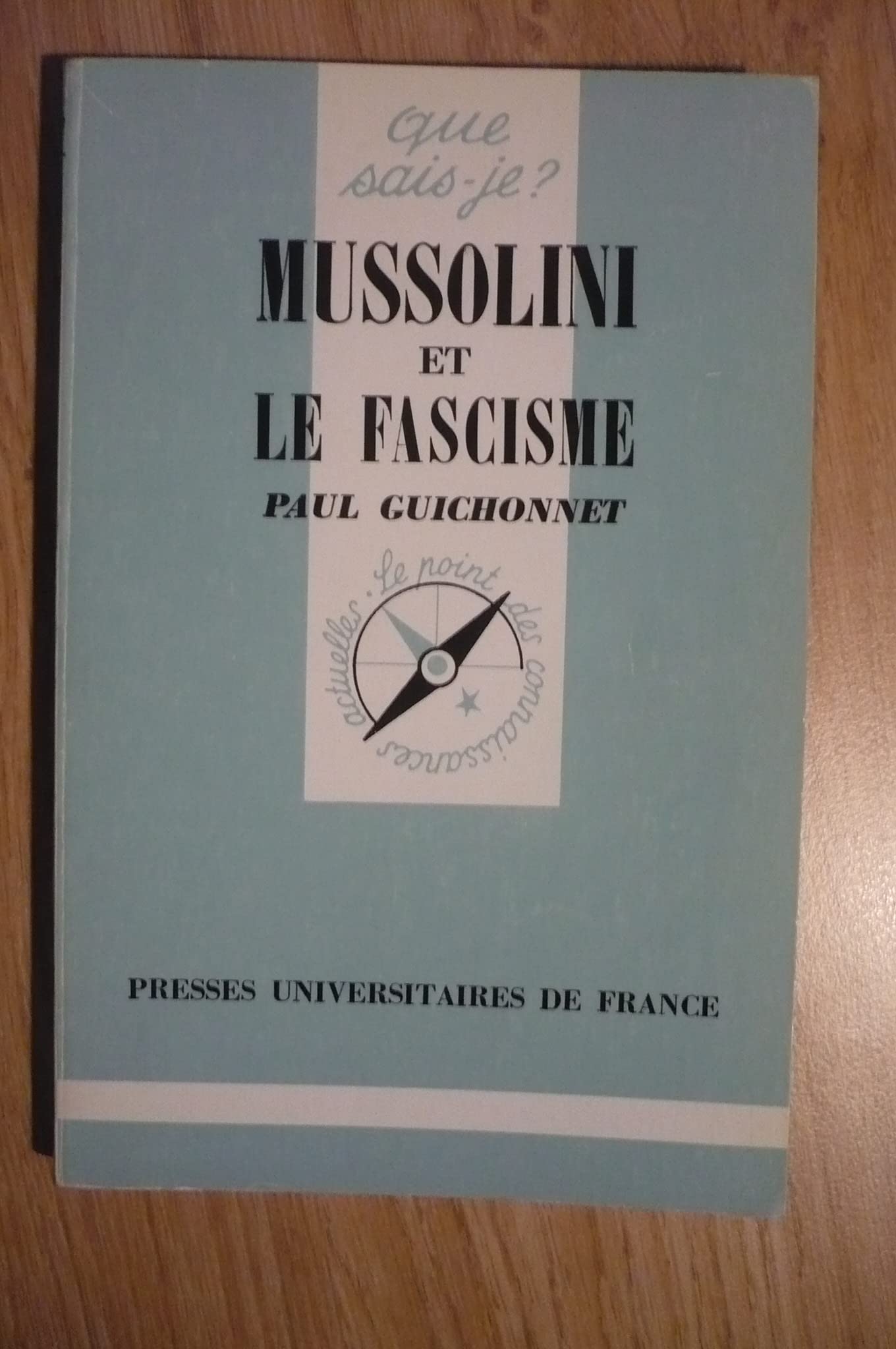 Mussolini et le Fascisme 9782130451990