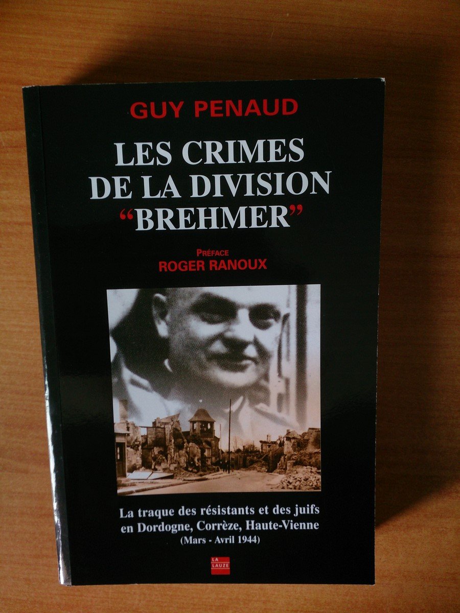 Les crimes de la Division "Brehmer" (mars-avril 1944) 9782912032652