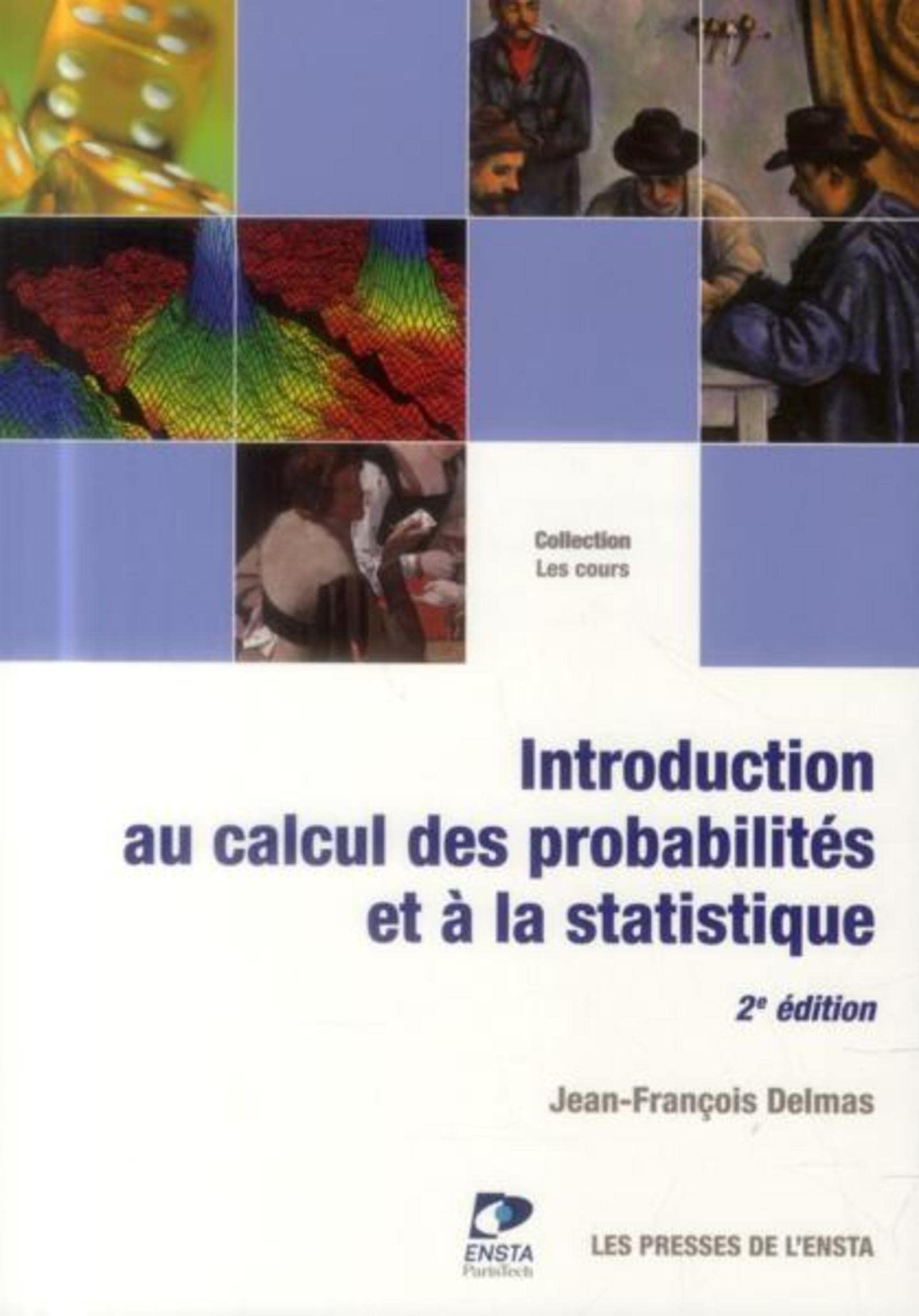 Introduction au calcul des probabilités et à la statistique 2e édition 9782722509436