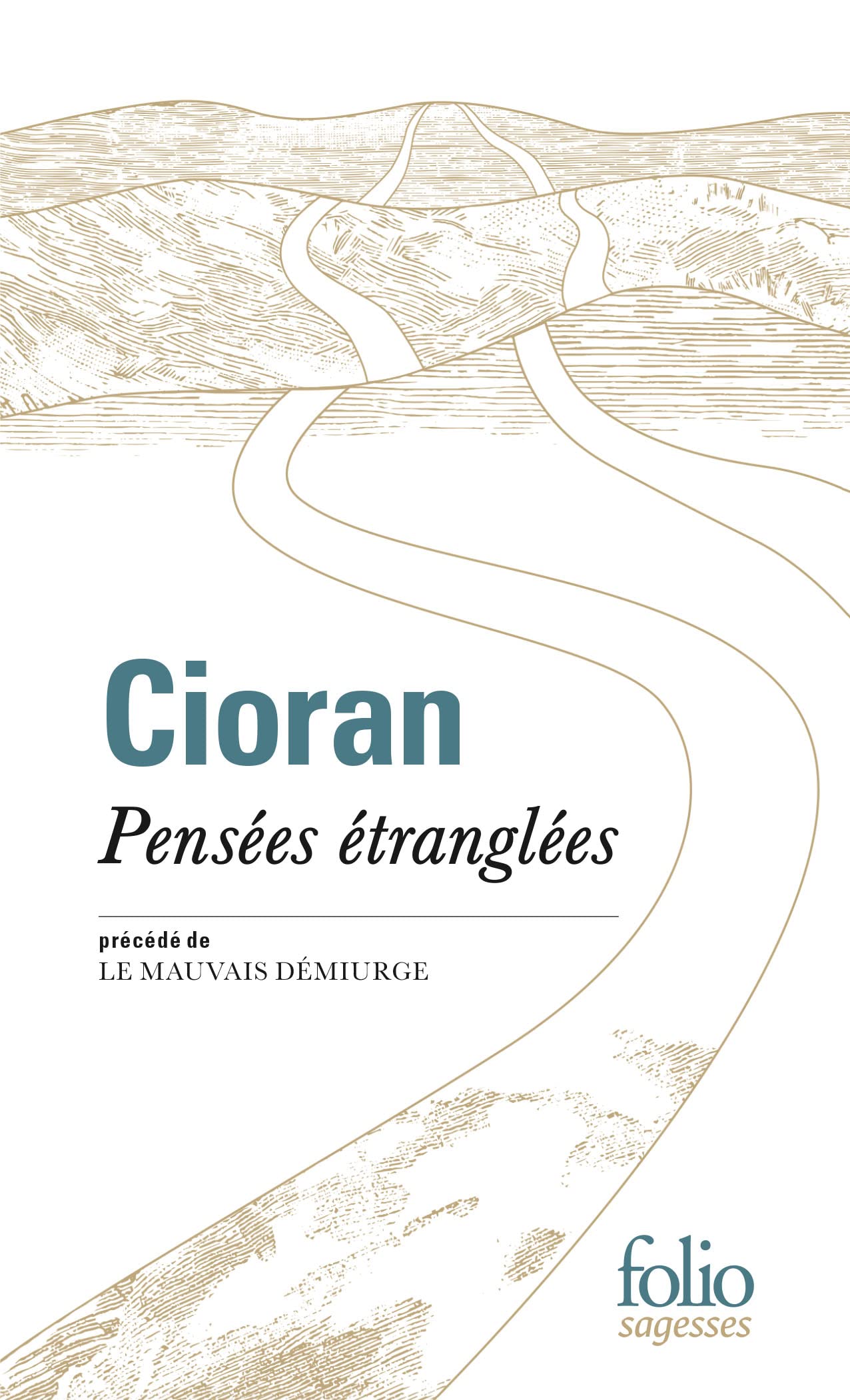 Pensées étranglées/Mauvais démiurge 9782072734250