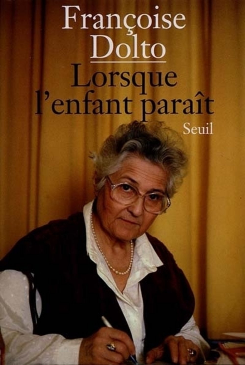 Lorsque l'enfant paraît 9782020115674