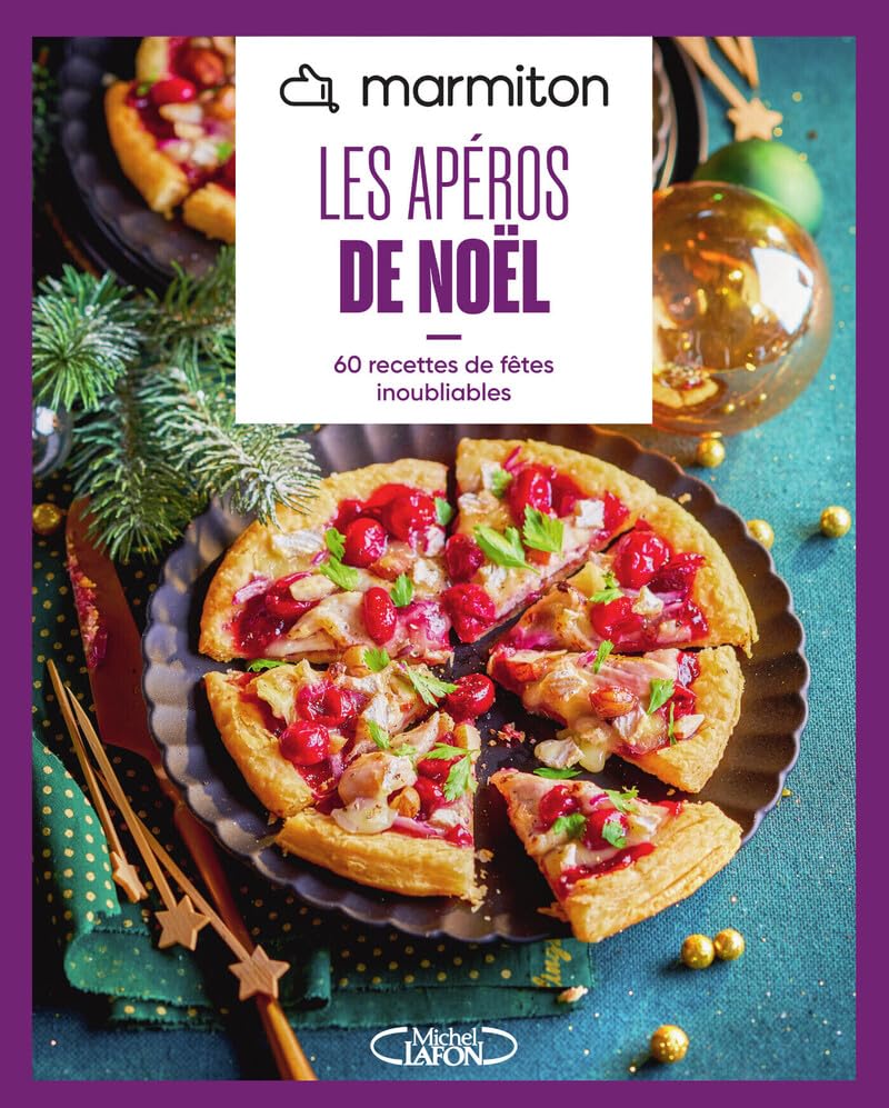 Marmiton - Les apéros de Noël - 60 recettes de fêtes inoubliables - Nouvelle Edition 2025 9782749962986