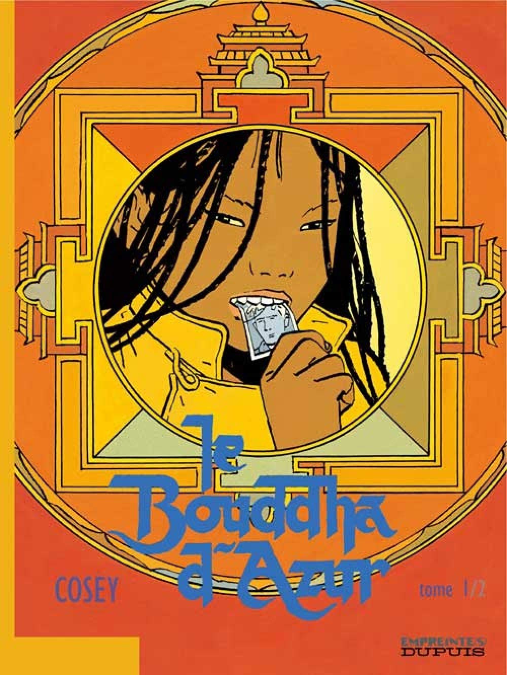 Le Bouddha d'Azur - Tome 1 - Le Bouddha d'Azur - tome 1/2 9782800137247