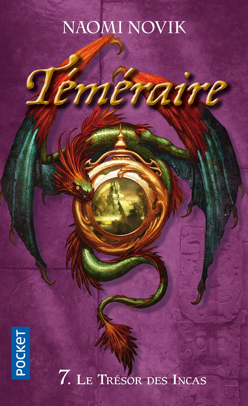 Téméraire, tome 7 : Le trésor des Incas 9782266237192