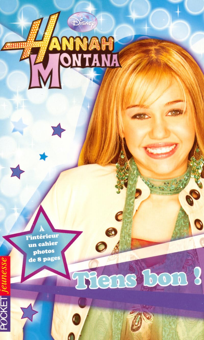 5. Hannah Montana : Tiens bon ! 9782266179140