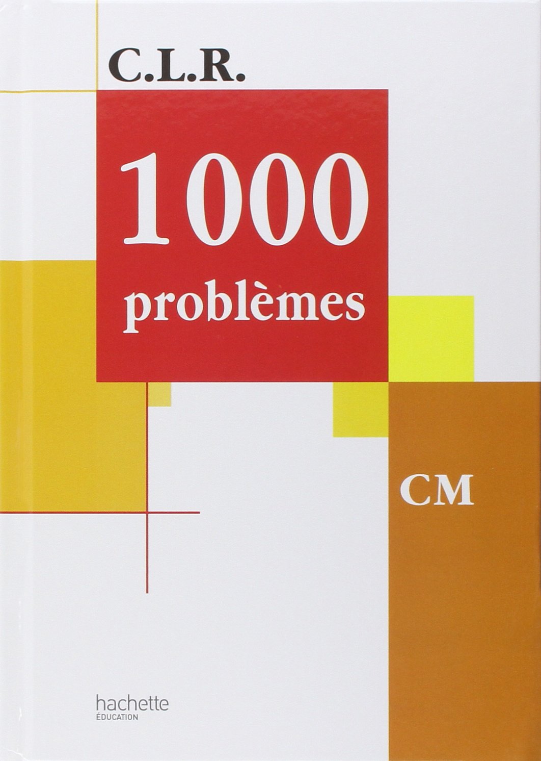 1000 problèmes, CM 9782011162922