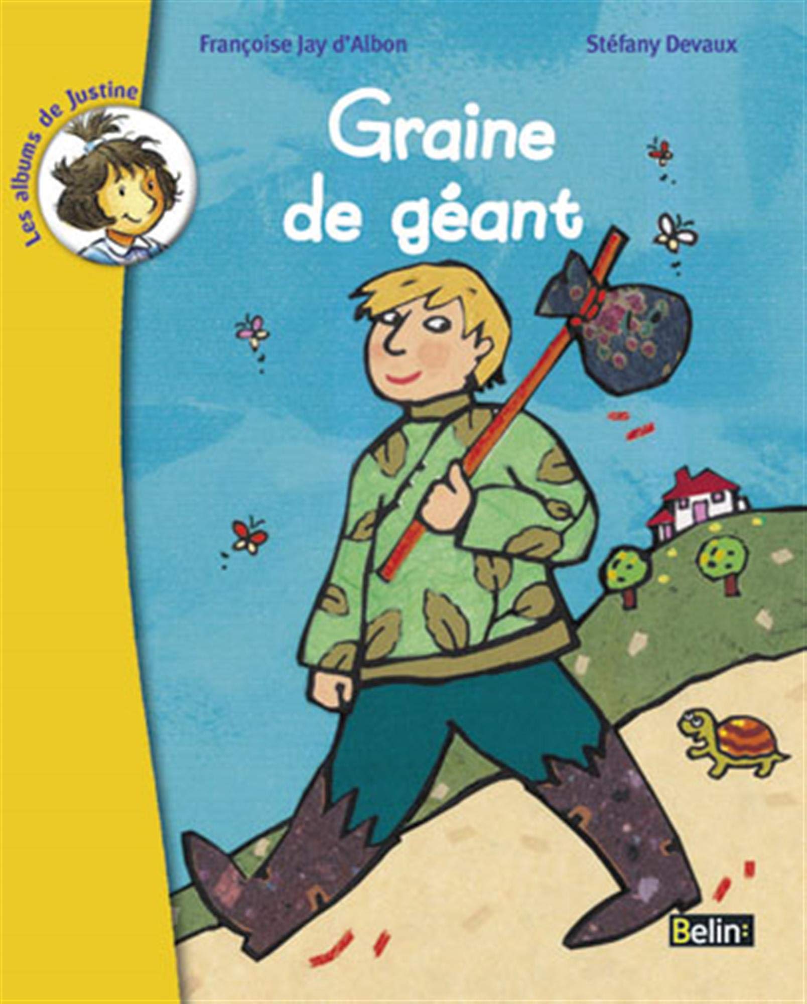 Graine de géant: (dès 7 ans) 9782701138046