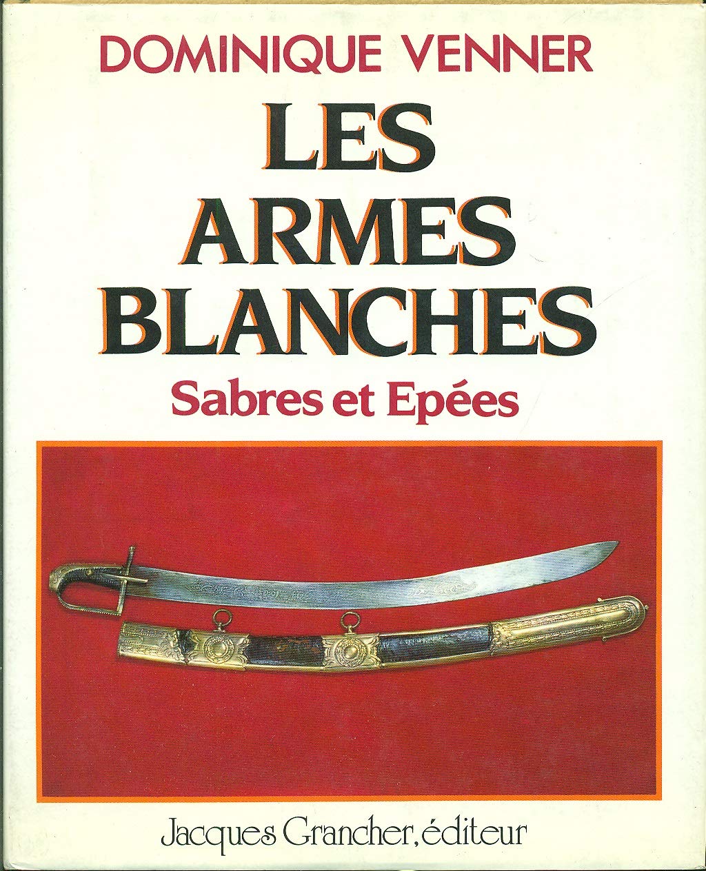 Les armes blanches 9782733901601